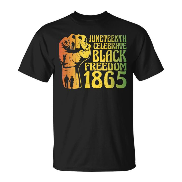 Junenth Celebrating Black Freedom 1865 - African American  Unisex T-Shirt