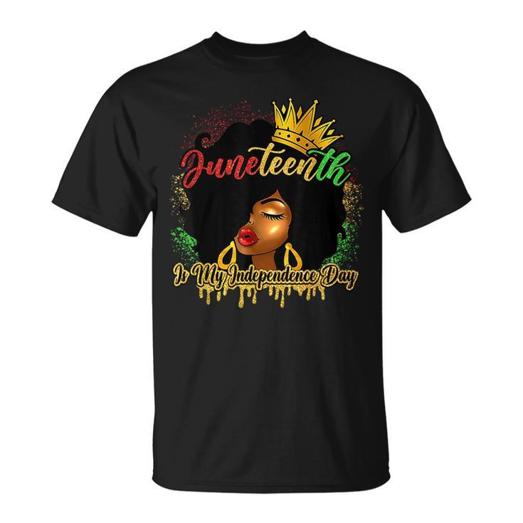 Junenth Is My Independence Day Black Girl Black Queen Unisex T-Shirt