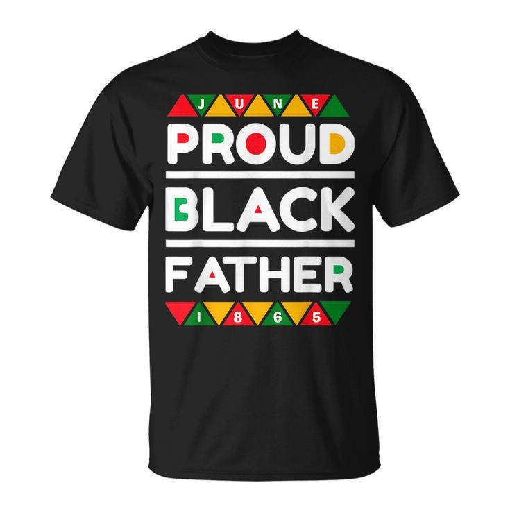 Junenth Proud Black Father For Fathers Day  Unisex T-Shirt