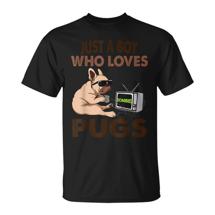 Just A Boy Who Loves Pugs Unisex T-Shirt