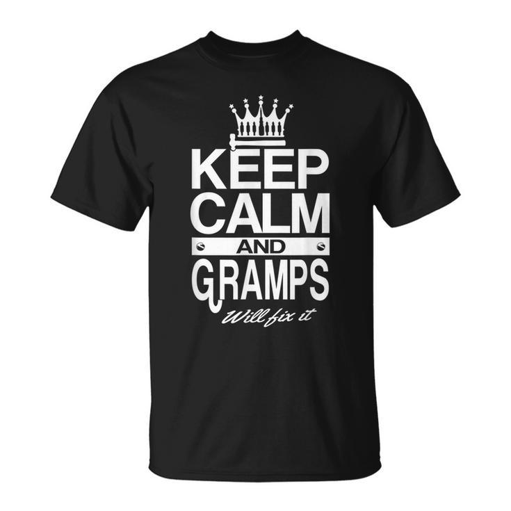 Keep Calm And Gramps Will Fix It Funny Grandpa Dad Men Gift  Unisex T-Shirt