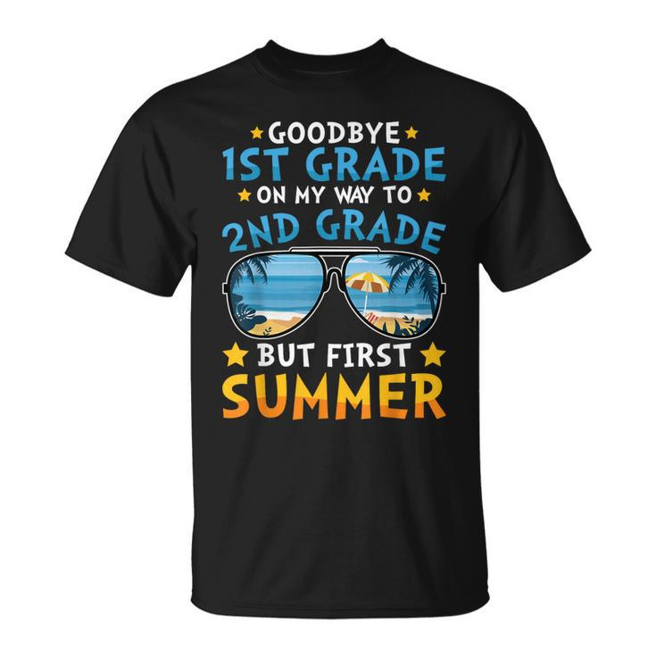 Kids Goodbye 1St Grade Graduation To 2Nd Grade Hello Summer  Unisex T-Shirt
