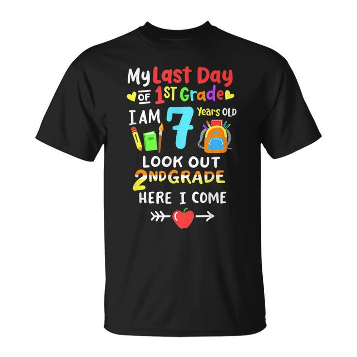 Last Day Of 1St Grade Graduation 2Nd Grade Here I Come Kids  Unisex T-Shirt