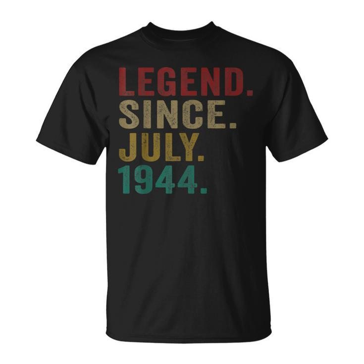 Legend Since July 1944  76Th Birthday Gifts 76 Years Old Unisex T-Shirt