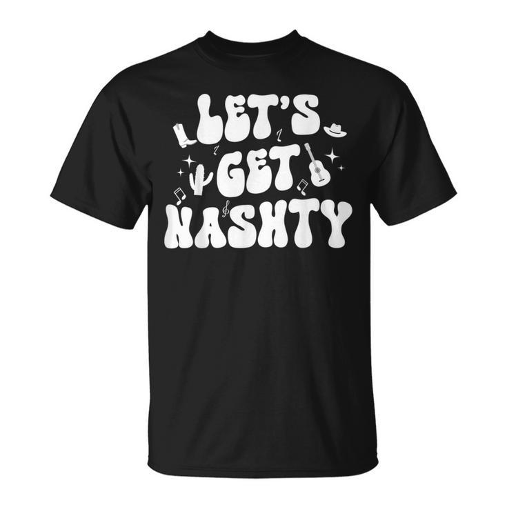 Let's Get Nashty Nashville Bachelorette Party Bridal Country T-Shirt