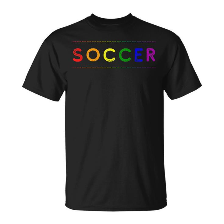 Lgbtq Soccer Pride Month Soccer Gay Pride Parade  Unisex T-Shirt