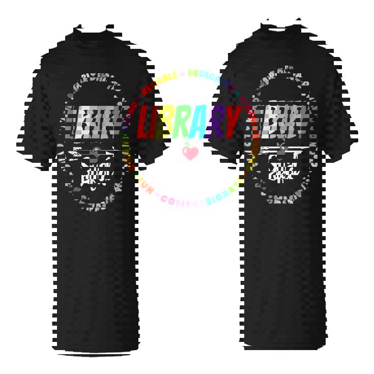 Library Squad Funny School Librarian Life Book Nerd Crew Unisex T-Shirt