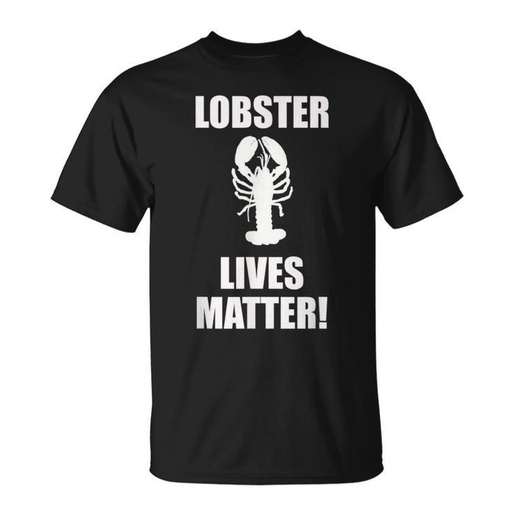 Lobster Lives Matter T Seafood T-Shirt