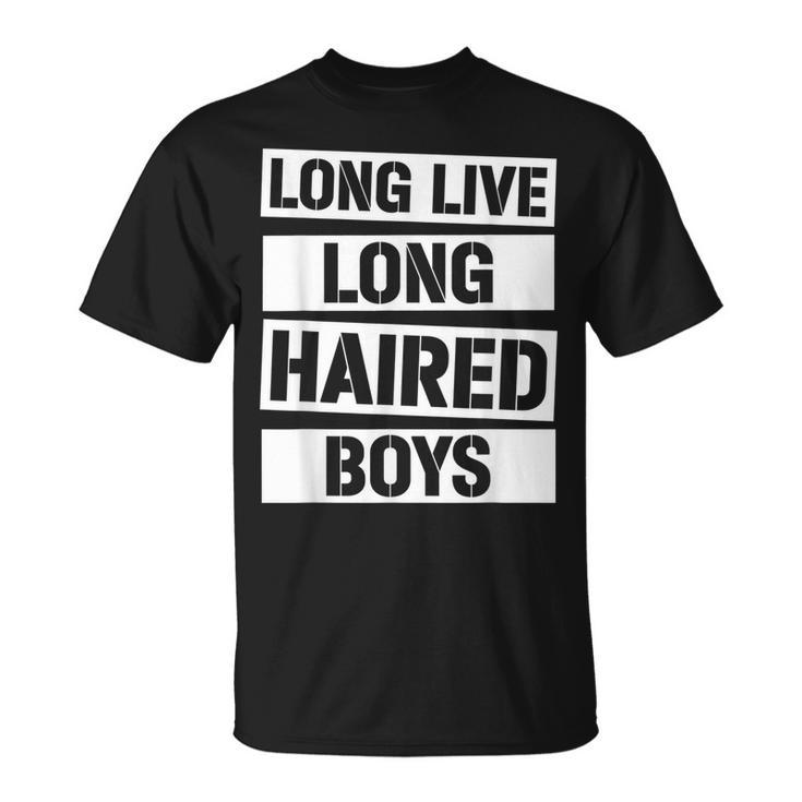Long Live Long Haired Boys Long Hair Long Hair Kids Men Boy  Unisex T-Shirt