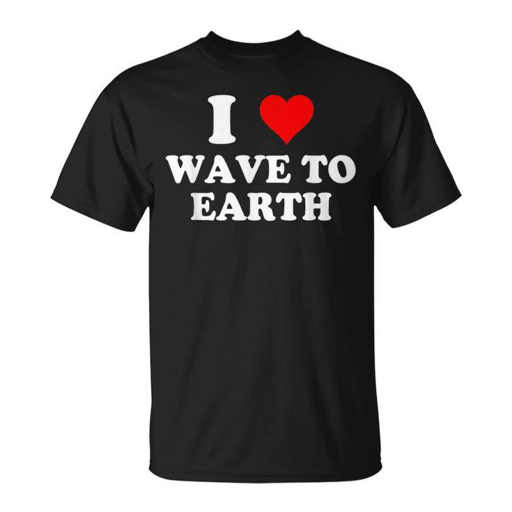 I Love Wave To Earth I Heart Wave To Earth Red Heart T-Shirt