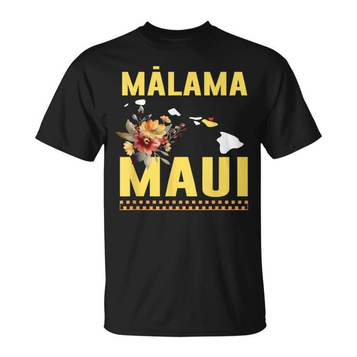 Malama Maui Malama Strong Hawaii T-Shirt
