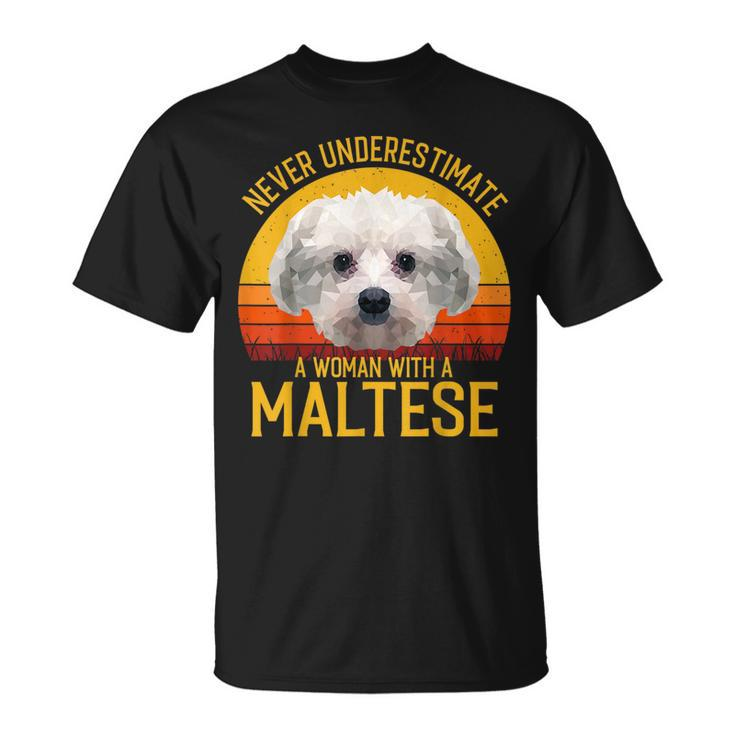 Maltese Never Underestimate A Woman With A Maltese Gift For Mens Unisex T-Shirt