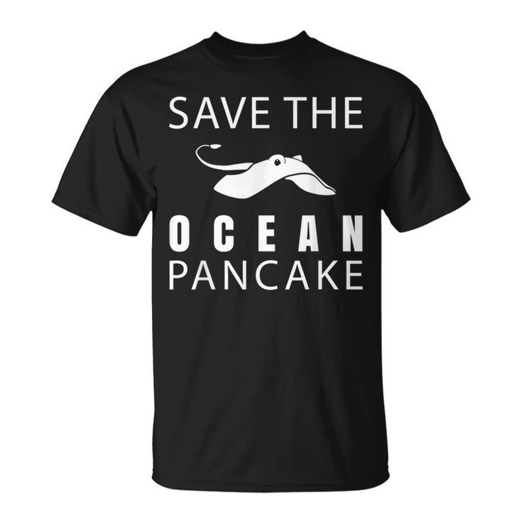 Manta Ray Save The Ocean Pancake Devilfish T-Shirt