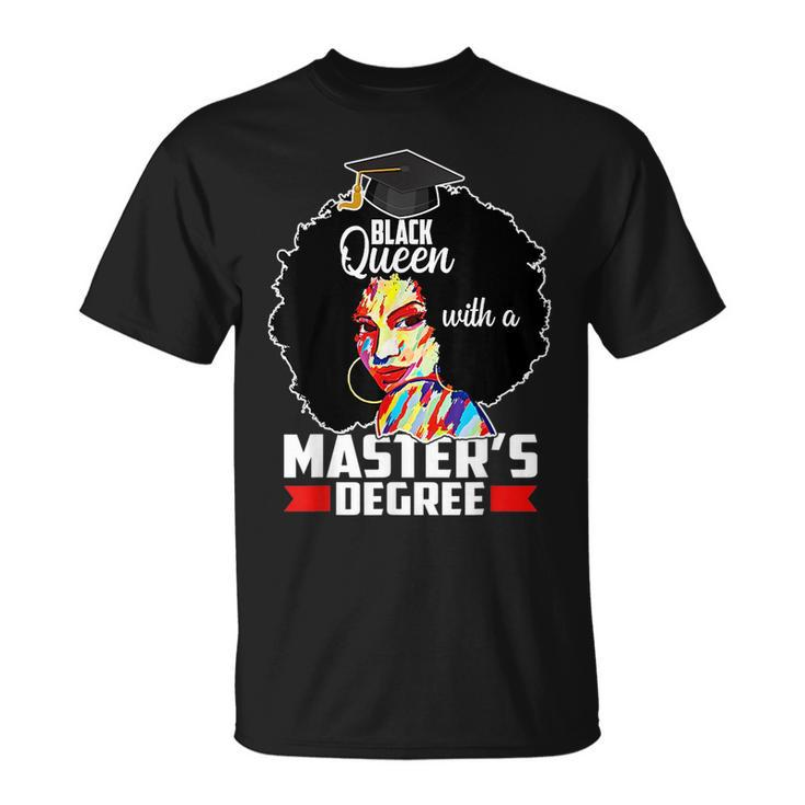 Masters Degree Educated Melanin Black Queen Graduation  Unisex T-Shirt
