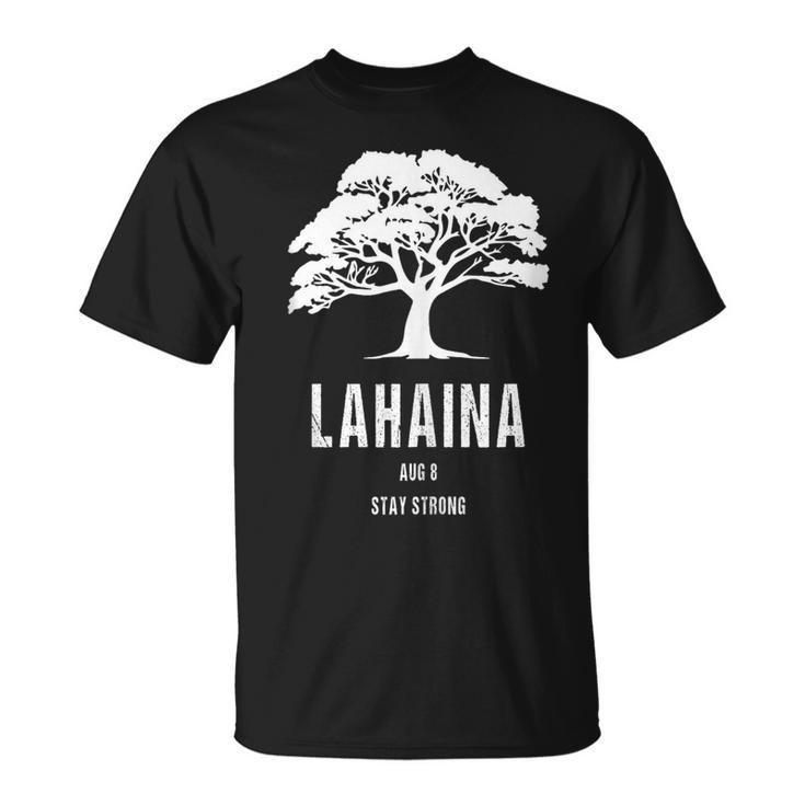 Maui Hawaii Strong Maui Wildfire Lahaina Survivor T-Shirt