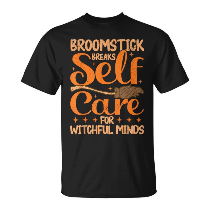 Mental Health Broomstick Breaks Self Care Halloween T-Shirt
