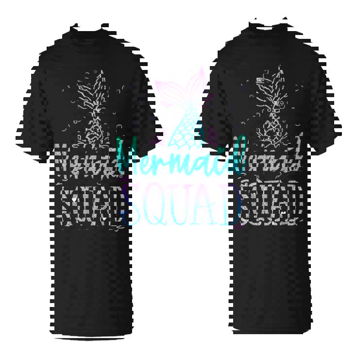 Mermaid Squad Birthday Mermaid Tail Squad Family Matching  Unisex T-Shirt