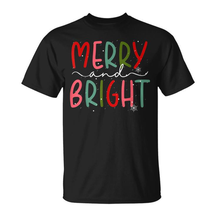 Merry And Bright Christmas Women Girls Kids Toddlers Cute  Unisex T-Shirt