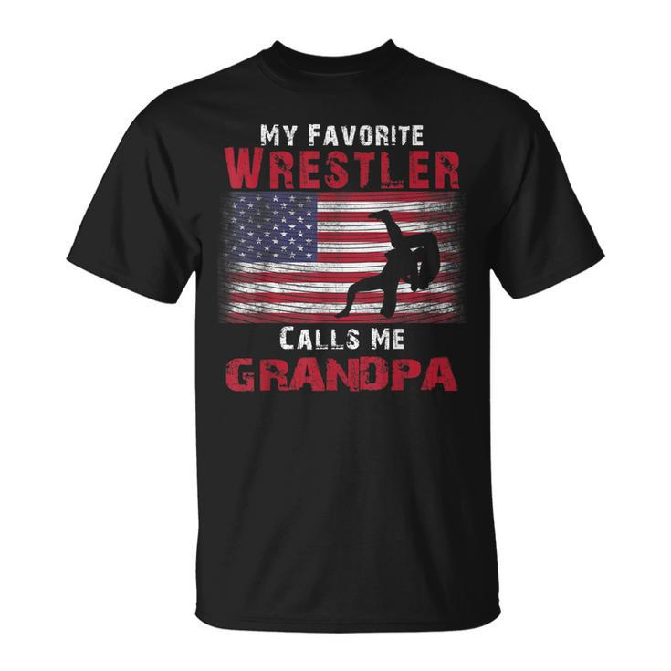 My Favorite Wrestler Calls Me Grandpa Fathers Day Usa Flag Unisex T-Shirt