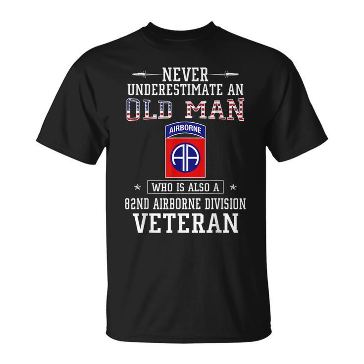 Never Underestimate A 82Nd Airborne Division Veteran  Unisex T-Shirt