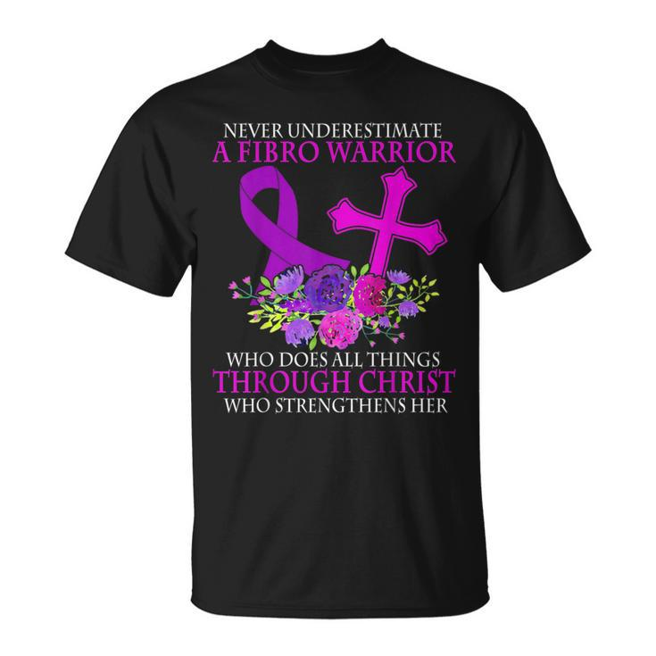 Never Underestimate A Fibro Warrior Fibromyalgia Awareness Unisex T-Shirt