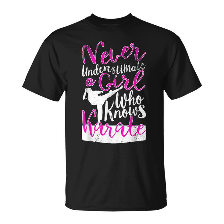 Never Underestimate A Girl Who Knows Karate Gift For Girls Unisex T-Shirt
