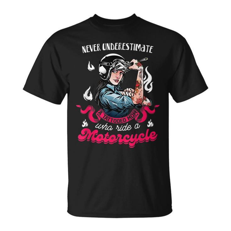 Never Underestimate A Tattooed Girl Motorcycle Biker Biker Funny Gifts Unisex T-Shirt