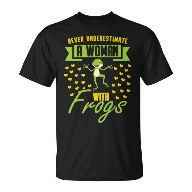 Never Underestimate A Woman With Frogs Toad Gift Frog Gifts For Frog Lovers Funny Gifts Unisex T-Shirt