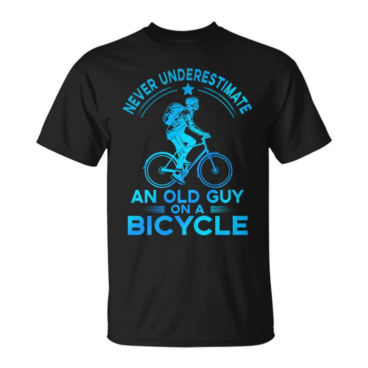 Never Underestimate An Old Guy On A Bicycle Nice Cycling Unisex T-Shirt