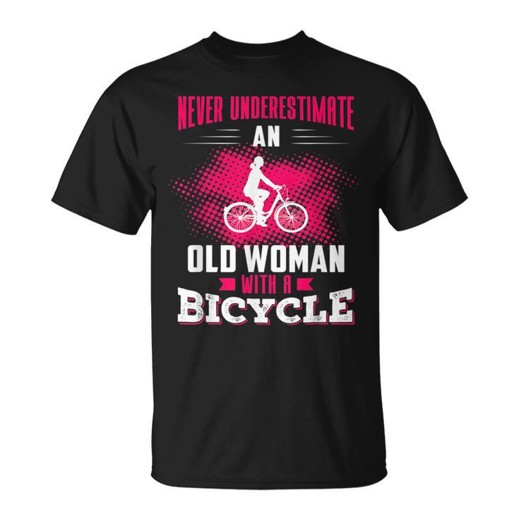 Never Underestimate An Old Woman With A Bicycle Pink Old Woman Funny Gifts Unisex T-Shirt