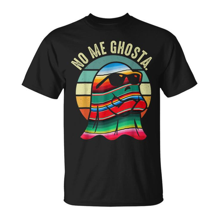 No Me Ghosta Mexican Halloween Cute Ghost Vintage T-Shirt