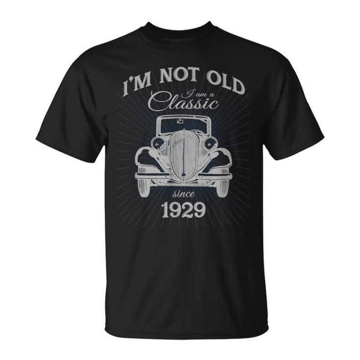 Not Old Im A Classic Since 1929 Funny 91St Birthday Gift Unisex T-Shirt