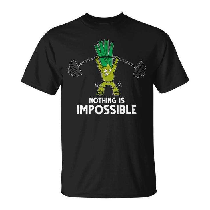 Nothing Is Impossible Leek Fitness Training Gym Vegan Unisex T-Shirt
