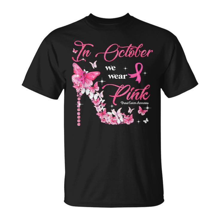 In October We Wear Pink Butterflies Breast Cancer Awareness T-Shirt