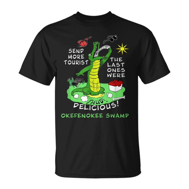 Okefenokee Swamp Alligator Send More Tourist Souvenir T-shirt