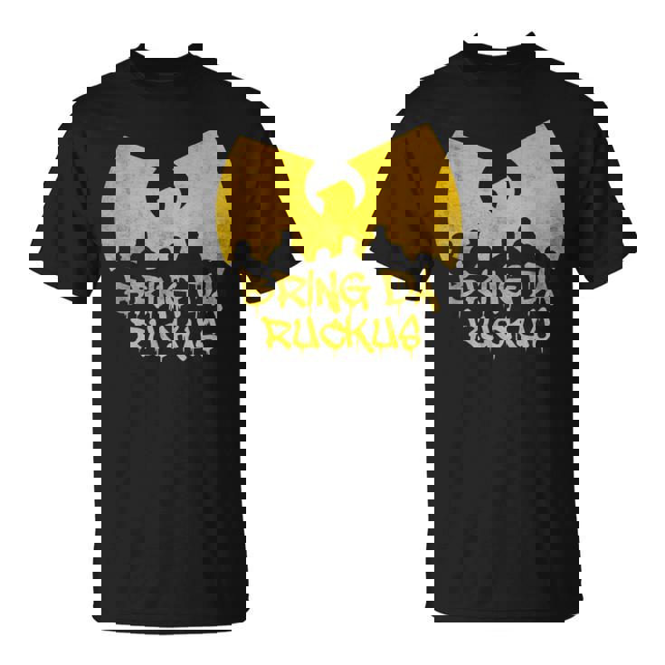 Old School Hip Hop Bring Da Ruckus T-Shirt