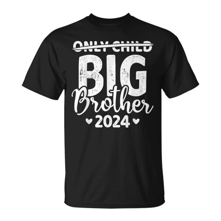 Only Child Crossed Out Big Brother 2024 Pregnancy Announce  Unisex T-Shirt