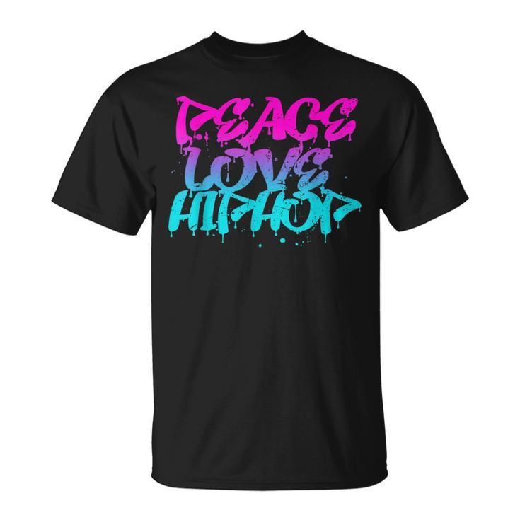 Peace Love Hip Hop Graffiti Retro Rap Music  Unisex T-Shirt