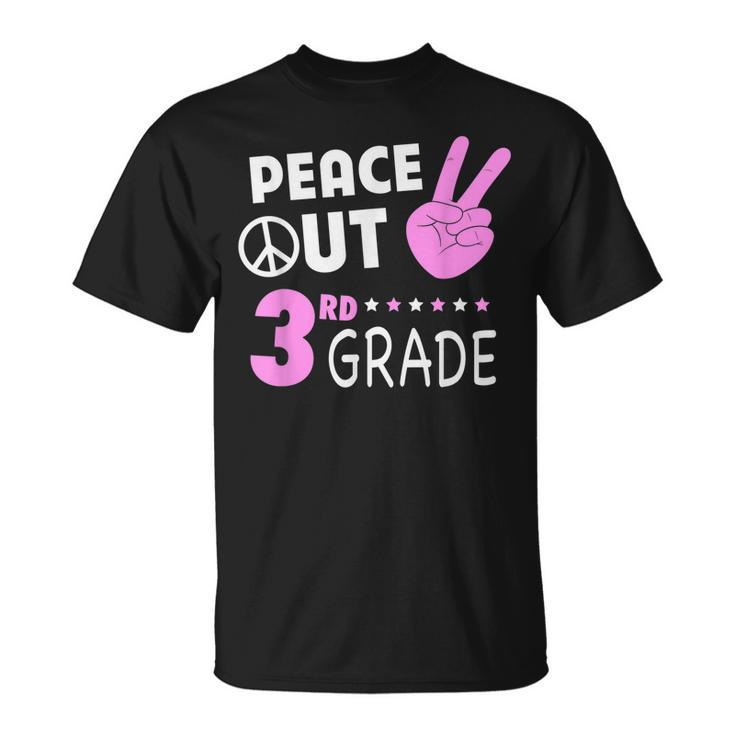 Peace Out 3Rd Grade Girls Third Grade Graduation Unisex T-Shirt