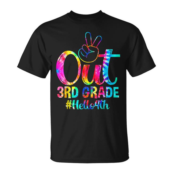 Peace Out 3Rd Grade Hello 4Th Grade Tie Dye Happy First Day Unisex T-Shirt