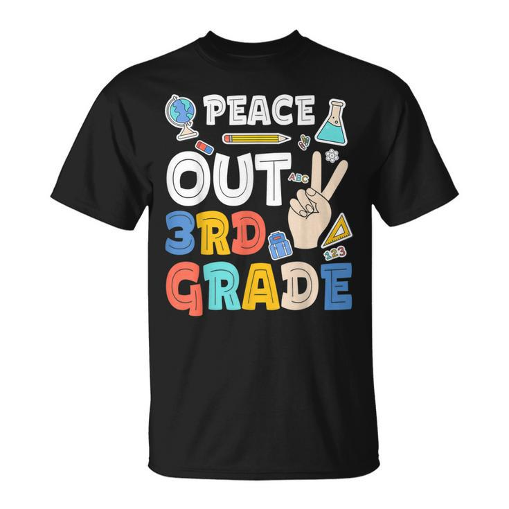 Peace Out 3Rd Grade  Third Grade Graduation Gift Unisex T-Shirt