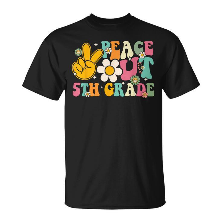 Peace Out 5Th Grade Graduation Last Day Of School Groovy  Unisex T-Shirt