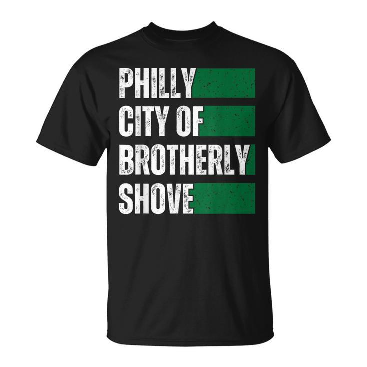 Philly City Of Brotherly Shove American Football Quarterback T-Shirt