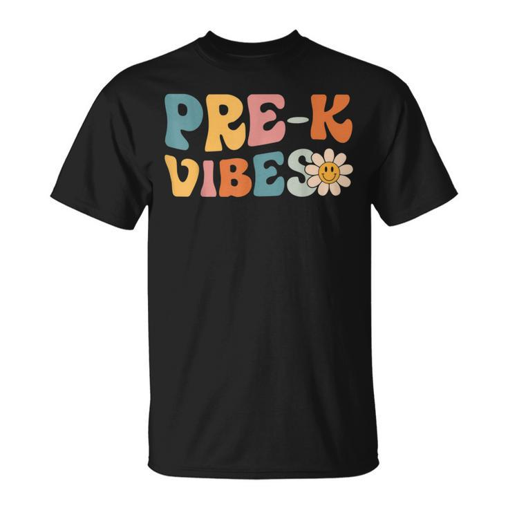Pre-K Vibes - Pre Kindergarten Team Retro 1St Day Of School  Unisex T-Shirt