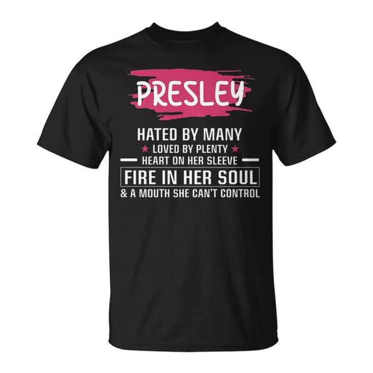 Presley Name Gift Presley Hated By Many Loved By Plenty Heart Her Sleeve V2 Unisex T-Shirt