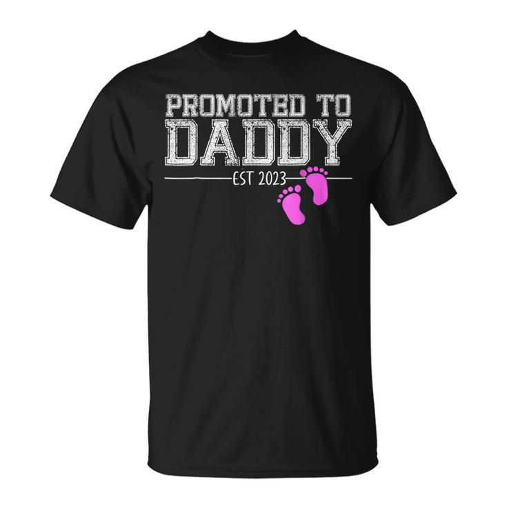 Promoted To Daddy Its A Girl Est 2023 New Dad First Daddy  Unisex T-Shirt
