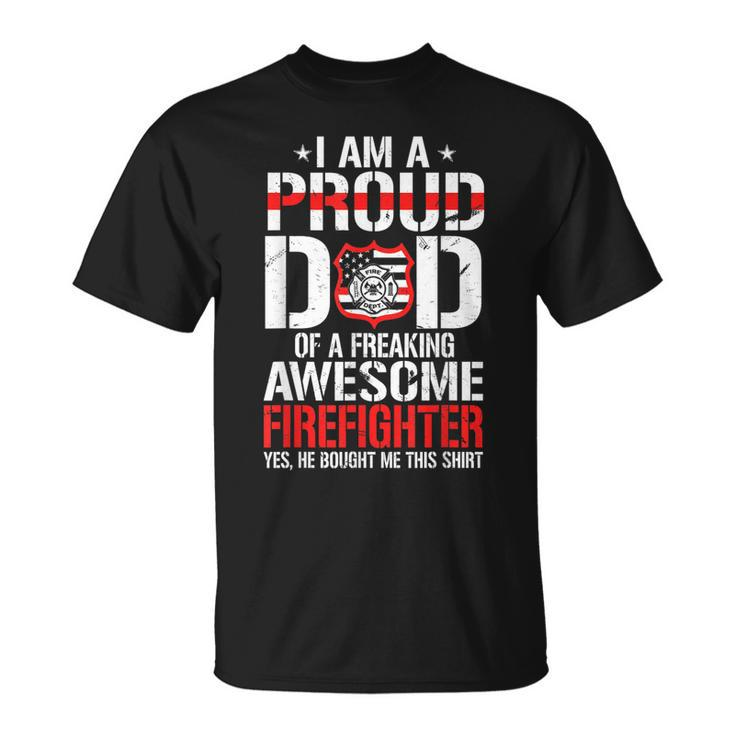 Proud Dad Of A Freaking  Awesome Firefighter Father Day  Unisex T-Shirt