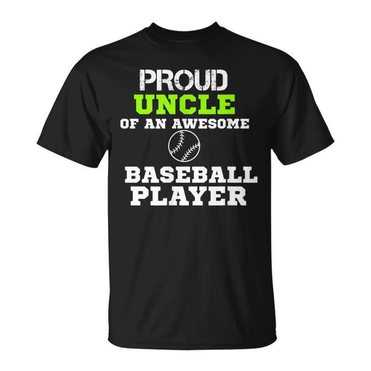 Proud Uncle Of An Awesome Baseball Player Fathers Day  Unisex T-Shirt