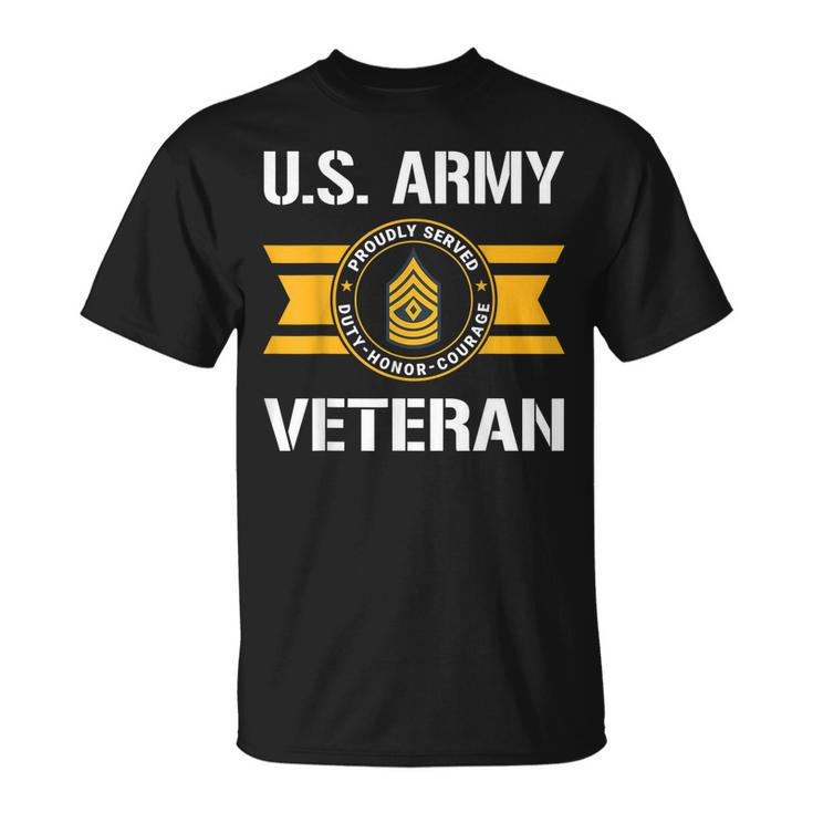 Proudly Served Us Army Veteran E8 First Sergeant  Unisex T-Shirt