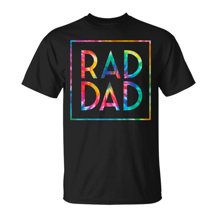 Rad Dad Tie Dye Dad Jokes Funny Father’S Day 2022 Men  Unisex T-Shirt